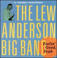Lew Anderson - Feelin' Good, Yeah lyrics