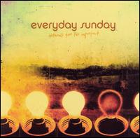 Everyday Sunday - Anthems for the Imperfect lyrics