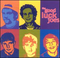 The Good Luck Joes - The Good Luck Joes lyrics