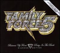 Family Force 5 - Business Up Front/Party in the Back [Diamond Edition] lyrics