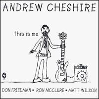 Andrew Cheshire - This Is Me lyrics