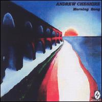 Andrew Cheshire - Morning Song lyrics