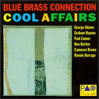 Blue Brass Connection - Cool Affairs lyrics