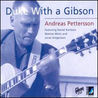 Andreas Pettersson Trio - Duke with a Gibson lyrics
