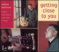 Andreas Pettersson Trio - Getting Close to You lyrics