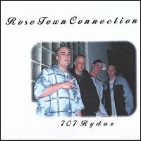 The Rosetown Connection - 707 Rydaz lyrics