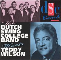 Dutch Swing College Band - Dutch Swing College Band Meets Teddy Wilson lyrics