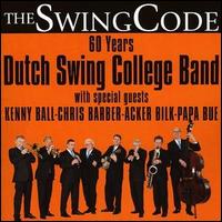 Dutch Swing College Band - The Swing Code: 60 Years lyrics