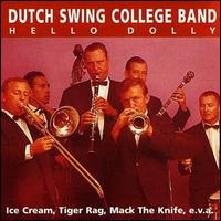 Dutch Swing College Band - Hello Dolly lyrics