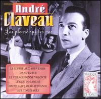 Andr Claveau - J'ai Pleure Sur les Pas lyrics