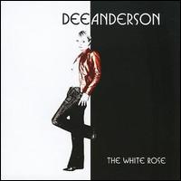 Dee Anderson - The White Rose lyrics