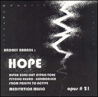 Andrey Brandl - Hope: Opus #21, Numero #54-56 [live] lyrics