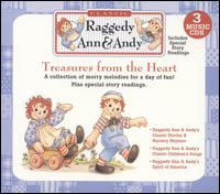 Raggedy Ann & Andy - Treasures from the Heart lyrics