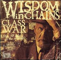 Wisdom in Chains - Class War lyrics