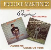 Freddie Martinez - Ayudame Canta de Todo: The Original Recordings lyrics