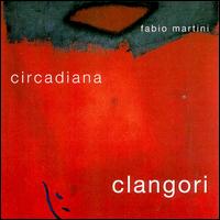 Fabio Martini - Clangori lyrics