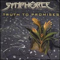 Symphorce - Truth to Promises lyrics