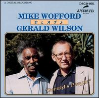 Mike Wofford - Plays Gerald Wilson: Gerald's People lyrics
