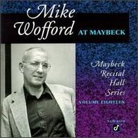 Mike Wofford - Live at Maybeck Recital Hall, Vol. 18 lyrics