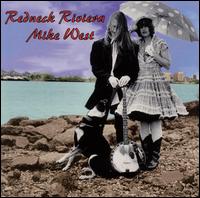 Mike West - Redneck Riviera lyrics