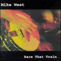 Mike West - Race That Train lyrics