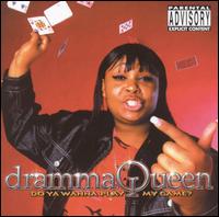 Dramma Queen - Do Ya Wanna Play My Game? lyrics