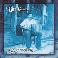 Blue Voodoo - Back to the Shack lyrics
