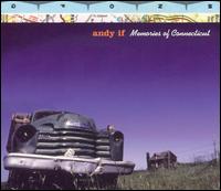 Andy If - Memories of Connecticut lyrics
