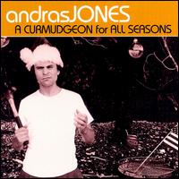 Andras Jones - Curmudgeon for All Seasons lyrics