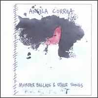 Angela Correa - Murder Ballads & Other Songs lyrics