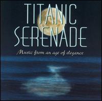 Andy Street - Titanic Serenade: Music from an Age of Elegance lyrics