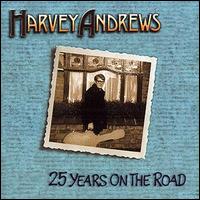 Harvey Andrews - 25 Years on the Road lyrics