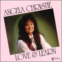 Angella Christie [Jazz] - Love and Learn lyrics