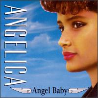 Angelica - Angel Baby lyrics