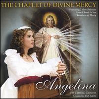 Angelina - The Chaplet of Divine Mercy lyrics