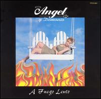Angel Y Demonio - A Fuego Lento lyrics