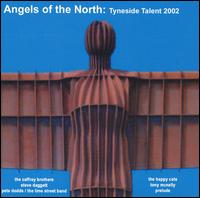 Angels of the North - Tyneside Talent lyrics