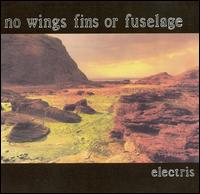 No Wings Fins Or Fuselage - Electris lyrics