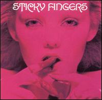 Sticky Fingers - Sticky Fingers lyrics