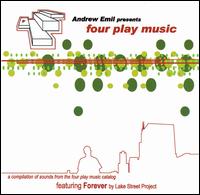 Andrew Emil - Andrew Emil Presents Four Play Music lyrics