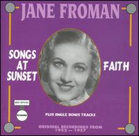 Jane Froman - Songs at Sunset lyrics