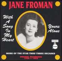 Jane Froman - With a Song in My Heart lyrics