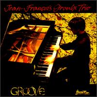 Jean-Francois Groulx - Groove lyrics