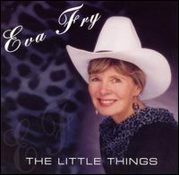 Eva Fry - Little Things lyrics