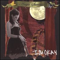 Angie Stevens - I'm Okay lyrics