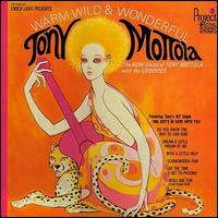 Tony Mottola - Warm, Wild & Wonderful lyrics