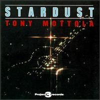 Tony Mottola - Stardust lyrics