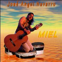 Jose Angel Navarro - Miel lyrics