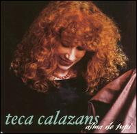 Teca Calazan - Alma de Tupi lyrics