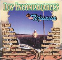 Los Incomparables de Tijuana - Corridos lyrics